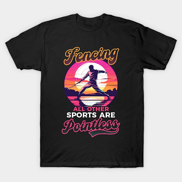 Fencing Shirt | Fencing Other Sports Pointless T-Shirt by Gawkclothing